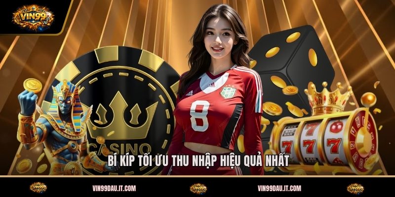 bi-kip-toi-uu-thu-nhap-hieu-qua-nhat