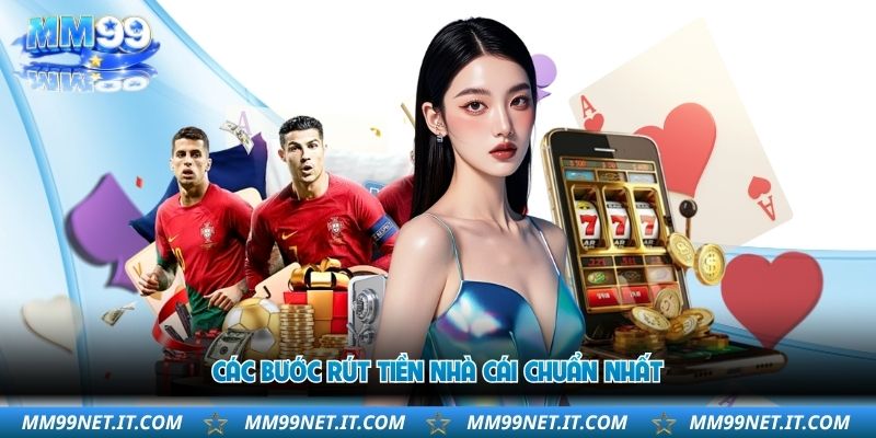 cac-buoc-rut-tien-nha-cai-chuan-nhat