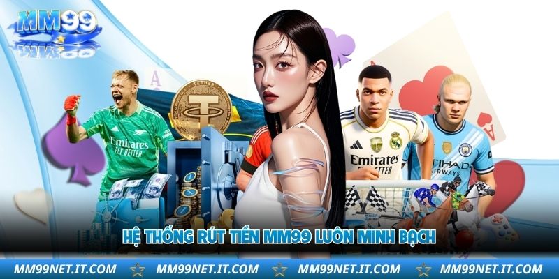 he-thong-rut-tien-mm99-luon-minh-bach