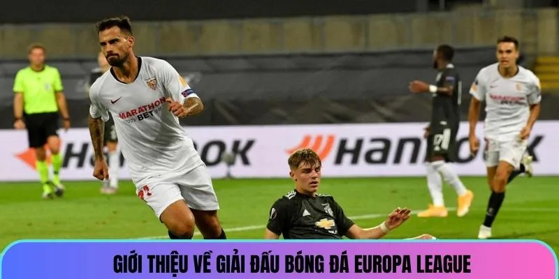 soi-keo-europa-league-gioi-thieu