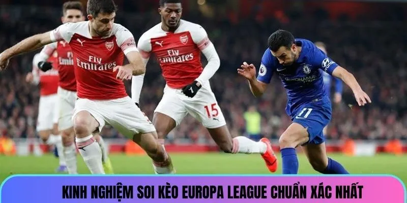 soi-keo-europa-league-kinh-nghiem